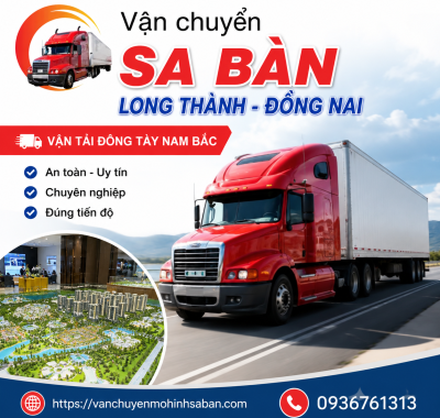 Vận chuyển sa bàn Long Thành Đồng Nai